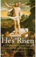 Stock image for He's Risen: Reflections on the Risen Christ and the Coming of the Holy Spirit for sale by Tall Stories BA