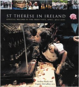 9781856073516: St Therese in Ireland: Official Diary of the Irish Visit, April-July 2: An Historical Record