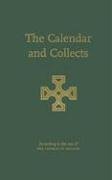 9781856073554: The Calendar and the Collects: According to the Use of the Church of Ireland