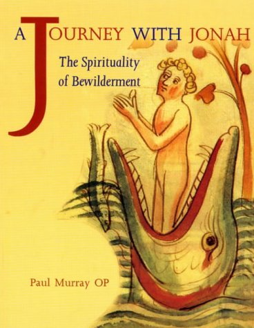 Beispielbild fr A Journey with Jonah: The Spirituality of Bewilderment zum Verkauf von WorldofBooks
