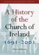 A HISTORY OF THE CHURCH OF IRELAND 16914 - 2001