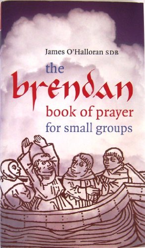 9781856074032: The Brendan Book of Prayer: For Small Groups