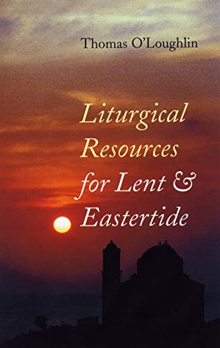 9781856074780: Liturgical Resources for Lent & Eastertide: Year A