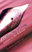 9781856075046: A Celibate Way of Loving: Letters to the Beloved