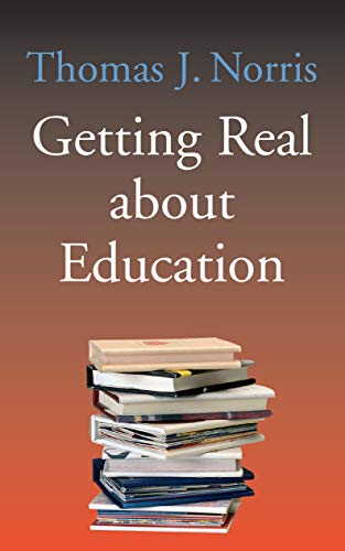 Getting Real About Education