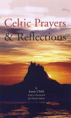 Stock image for Celtic Prayers and Reflections for sale by ThriftBooks-Atlanta