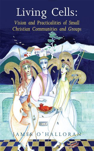 9781856076999: Living Cells: Vision and Practicalities of Small Christian Communities and Groups