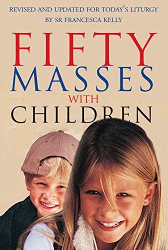 Stock image for Fifty Masses With Children for sale by Revaluation Books
