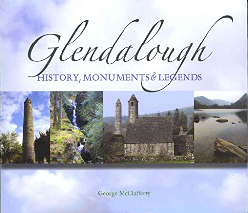 9781856077743: Glendalough: History, Monuments and Legends