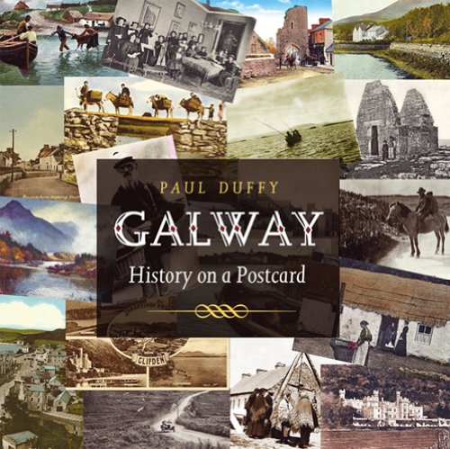 Stock image for Galway History on a Postcard for sale by WorldofBooks