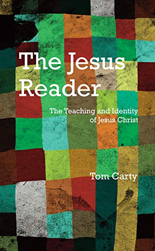 Imagen de archivo de The Jesus Reader: The Teaching and Identity of Jesus Christ a la venta por GF Books, Inc.