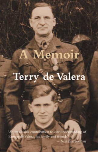 A Memoir - Terry de Valera