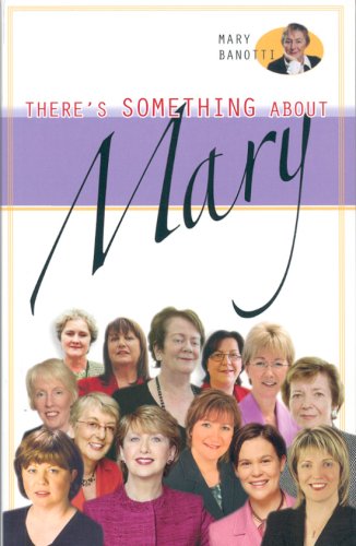 Beispielbild fr There's Something About Mary: Conversations with Irish Women Politicians zum Verkauf von WorldofBooks