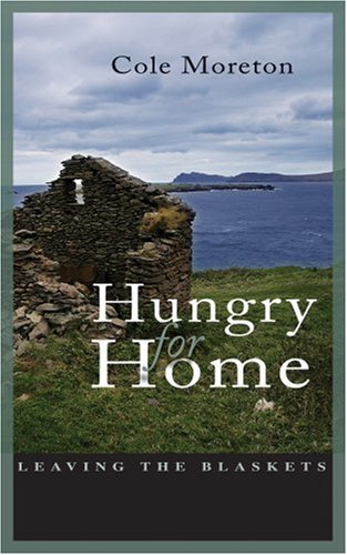 Stock image for Hungry for Home: Leaving the Blaskets for sale by ThriftBooks-Dallas