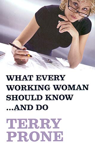 Beispielbild fr What Every Working Woman Should Know (and Do!) zum Verkauf von WorldofBooks