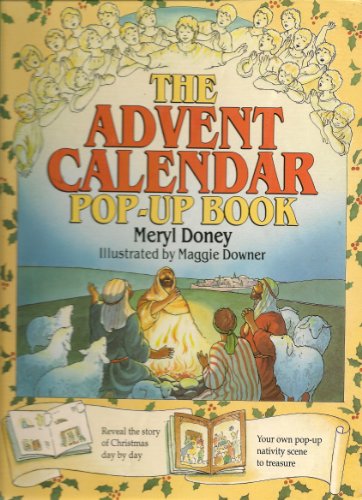 The Advent Calendar Pop-up Book (9781856080002) by Doney, Meryl; Downer, Maggie