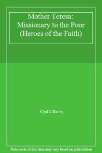 Imagen de archivo de Mother Teresa: Missionary to the Poor (Heroes of the Faith) a la venta por Goldstone Books