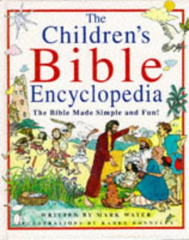 Beispielbild fr The Children's Bible Encyclopedia zum Verkauf von WorldofBooks