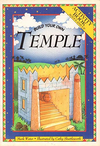 Build Your Own: Temple (Build Your Own Series) (9781856082143) by [???]