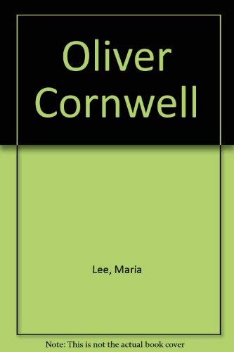 Stock image for Oliver Cornwell for sale by WorldofBooks