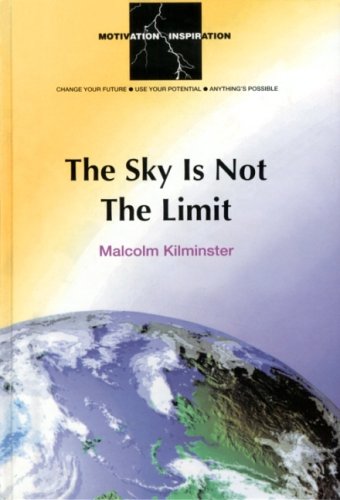 Beispielbild fr The Sky is Not the Limit zum Verkauf von WorldofBooks