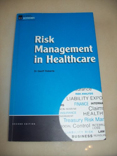 Beispielbild fr Risk Management in Healthcare zum Verkauf von WorldofBooks