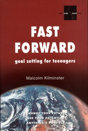 Beispielbild fr Fast Forward: Goal Setting for Teenagers zum Verkauf von WorldofBooks