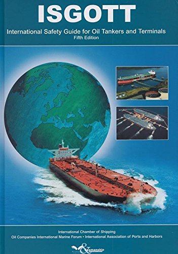 Stock image for ISGOTT: International Safety Guide for Oil Tankers and Terminals for sale by AwesomeBooks