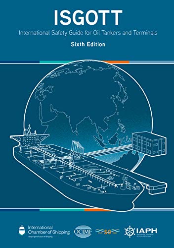 Stock image for ISGOTT (International Safety Guide for Oil Tankers and Terminals) 6th Edition for sale by Books Unplugged