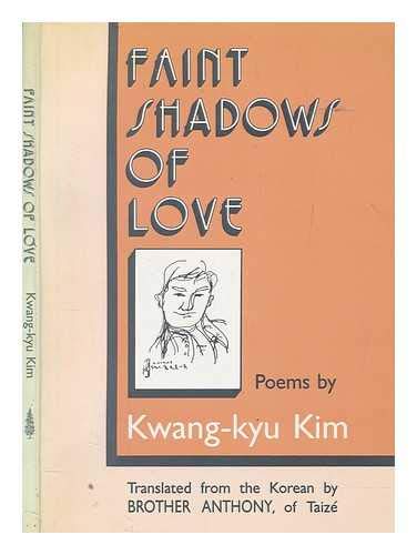 9781856100007: Faint Shadows of Love: Poems