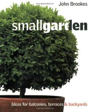 9781856130141: Small Garden (Hardcover [Hardcover] by John Brookes