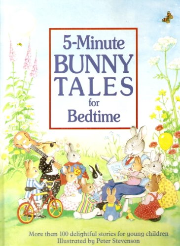 Stock image for 5 Minute Bunny Tales for Bedtime for sale by Goldstone Books