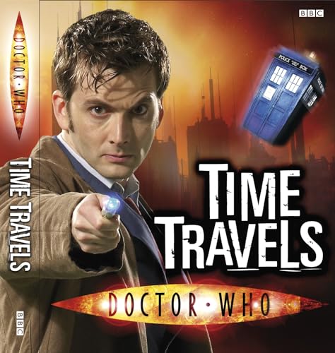 Stock image for Doctor Who Time Travels for sale by Better World Books: West