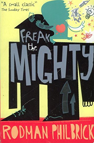 9781856130608: Freak the Mighty