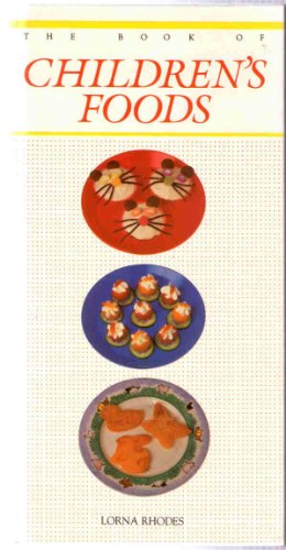 9781856131230: The Book of Children's Foods