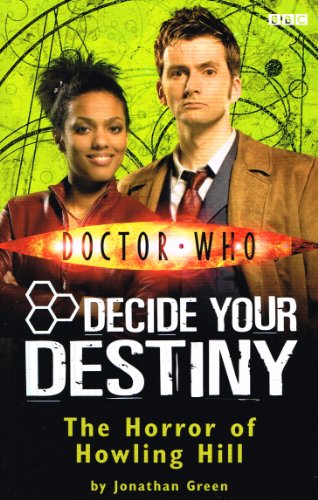 Beispielbild fr The Horror of Howling Hill: Decide Your Destiny: Story 12 (Doctor Who) zum Verkauf von WorldofBooks