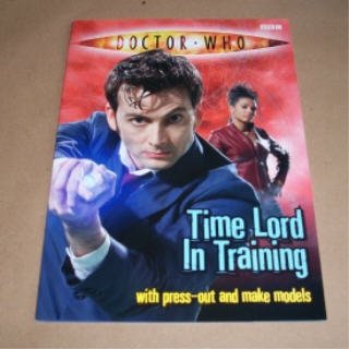 Imagen de archivo de Doctor Who: Time Lord in Training a la venta por AwesomeBooks