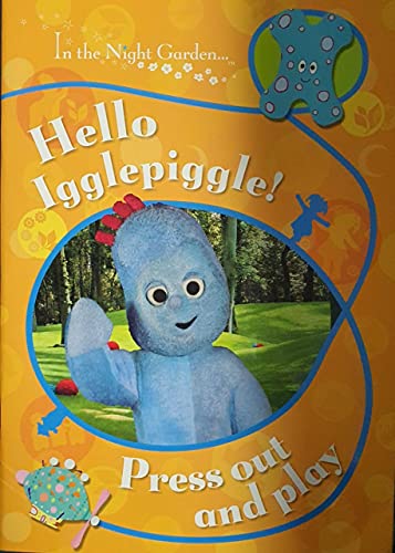 Beispielbild fr In The Night Garden: Hello Igglepiggle! Press Out and Play zum Verkauf von AwesomeBooks