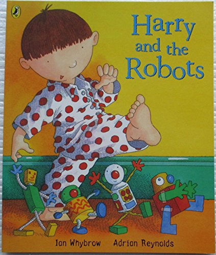 Imagen de archivo de Harry and the Robots (Harry and the Dinosaurs) a la venta por Goldstone Books