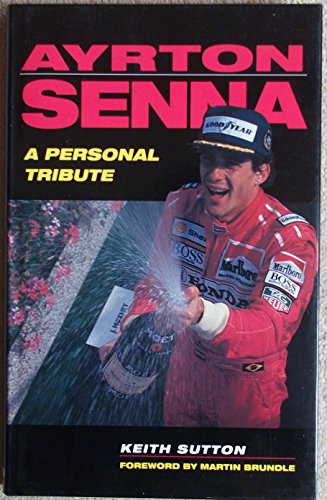 Stock image for AYRTON SENNA: A TRIBUTE for sale by AwesomeBooks