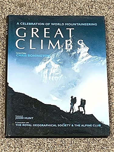 Stock image for Great Climbs: A Celebration of World Mountaineering for sale by AwesomeBooks