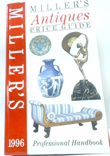 Beispielbild fr Miller's Antiques Price Guide 1996 zum Verkauf von AwesomeBooks