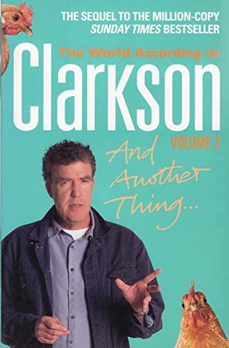 Stock image for And Another Thing: The World According to Clarkson Volume 2 for sale by AwesomeBooks