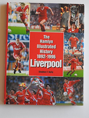 Stock image for The Hamlyn Illustrated History of Liverpool 1892-1996 for sale by WorldofBooks