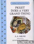 Stock image for Piglet Does a Very Grand Thing (Piglet Books) for sale by AwesomeBooks