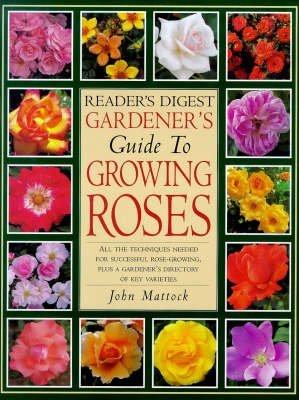 Imagen de archivo de Gardeners All Colour Guide to Growing Roses a la venta por WorldofBooks