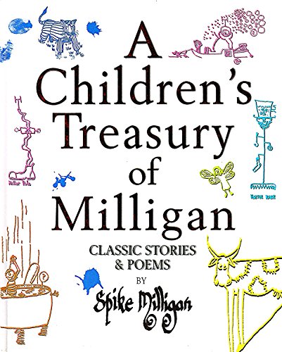 9781856136662: A Children's Treasury of Milligan - Classic Stories & Poems