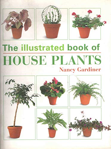 9781856136723: The Illustrated Book of House Plants