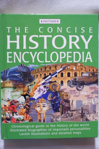 Stock image for Concise History Encyclopedia for sale by AwesomeBooks