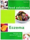 Imagen de archivo de FOOD SOLUTIONS: ECZEMA: RECIPES AND ADVICE TO PROVIDE RELIEF. a la venta por WorldofBooks